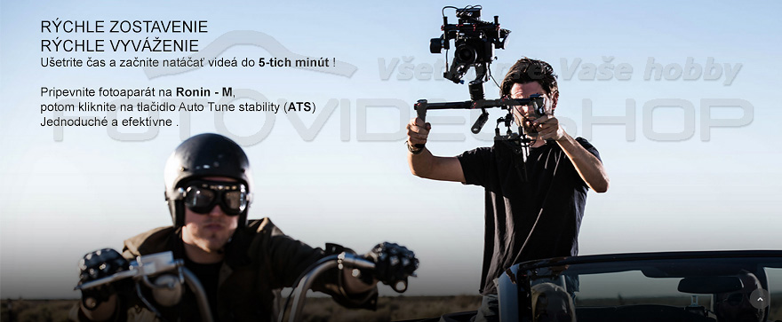 U�etrite �as a za�nite nat��a� vide� do 5-tich minut !  Pripevnite fotoapar�t na Ronin - M, potom kliknite na tla�idlo Auto Tune stability (ATS) Jednoduch� a efekt�vne .